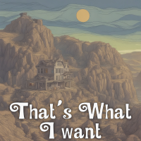 That's What I Want - Full Cover cover